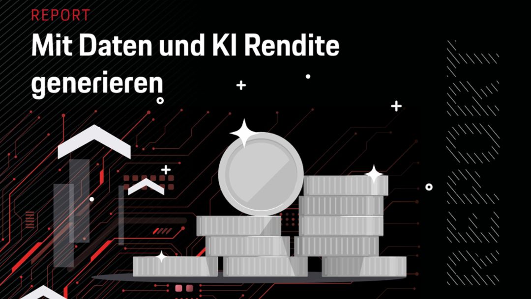 Mit Daten und KI Rendite generieren